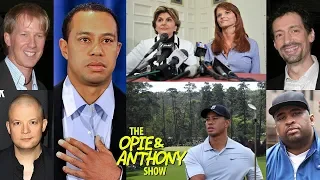 Opie & Anthony - The Tiger Woods Scandal: The Aftermath