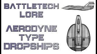 Battletech Lore - Aerodyne Dropships