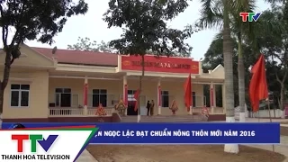 Xã Lam Sơn, huyện Ngọc Lặc đạt chuẩn Nông thôn mới năm 2016