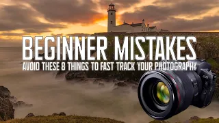 8 Beginner Mistakes to AVOID in YOUR Landscape Photography