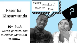 Kinyarwanda Lesson | Basic Greetings, Intro & More