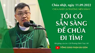 Tôi có sẵn sàng để Chúa đi tìm? - Lm. GB Phương Đình Toại, MI