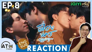 (ENG SUB) REACTION + RECAP | EP.8 | เฟื่องนคร City of Stars The Series | ATH (60% of Series)