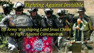 American Soldiers Worship Lord Jesus Christ-Lord I Lift Your Name On High-Christian worship