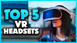 Top 5 Best VR Headsets 2023 [Don't Buy Until You Watch This]