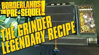 Borderlands The Pre-Sequel Legendary Grinder Recipe!