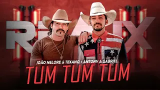 TUM TUM TUM - João Nelore & Texano + Antony & Gabriel [ Samuka Perfect Remix ] ELETRONEJO