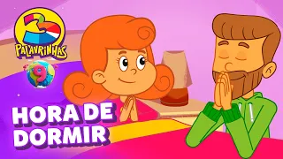 DIA DOS PAIS | Hora de Dormir | 3 Palavrinhas | Volume 9 | OFICIAL (Desenho Infantil)