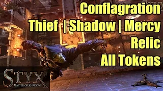 Styx | Conflagration 1-4: 40 Tokens + Relic | Thief, Shadow, Mercy | All Ledgers