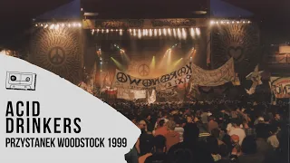 Acid Drinkers LIVE Przystanek Woodstock 1999