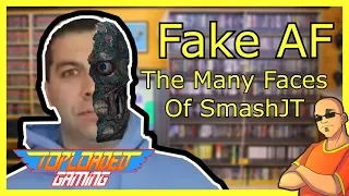 Fake AF: The Many Faces Of Smash JT