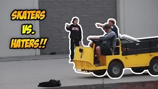 SKATERS vs THE WORLD #59! | Haters, Crazy/Angry People, Cops/Security, & Cool People!