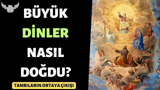 Büyük Dinler Nasıl Ortaya Çıktı? -Kitap Okuma ve Analiz-