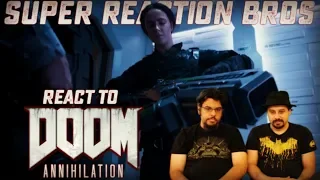 SRB Reacts to Doom Annihilation Exculsive Trailer