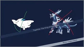 No Dialga?  No problem!  Togekiss CRUSHES in Master League Classic