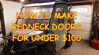 How to make redneck UTV doors for under $100