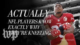 Actually, NFL players know exactly why they’re kneeling