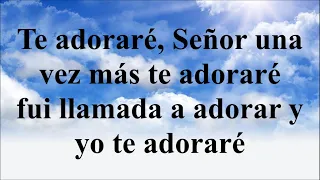 "Te adoraré" (Gladys Muñoz) - Letra