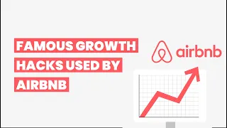 Famous Growth Hacks Used by Airbnb