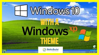 🔥 How to Make Windows 10 Look Like Windows XP