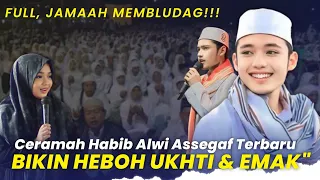 HEBOH, JAMAAH MEMBLUDAG!!! Ceramah Terbaru Habib Alwi Assegaf Prabu Kian Santang - 1 Maret 2024