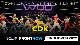 CDK | FRONTROW | 1st Place Team | World of Dance Eindhoven 2022 | #WODEIN22