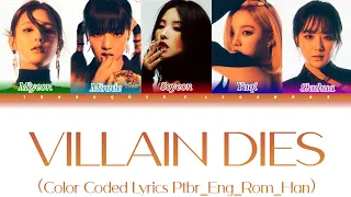 (G)I-DLE - VILLAIN DIES (Color Coded Lyrics Ptbr_Eng_Rom_Han)