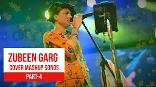 Zubeen Garg Cover Mashup Songs | Part 4 | Assamese cover Songs | #assamesesong #zubeengarg