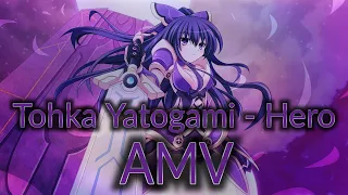 Tohka Yatogami {AMV} ~ Hero [REMAKE]