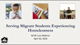 Serving Migrant Students Experiencing Homelessness