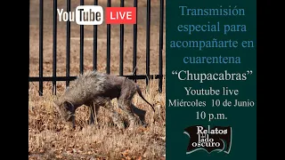 El caso del "Chupacabras" mexicano | Relatos del Lado Oscuro