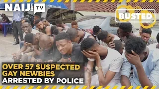 Nigeria Latest News: Over 57 Suspected Gay Newbies Arrested by Police | Legit TV