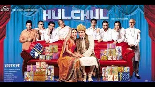 HULCHUL - Hindi Movies 2016 Full Movie | Akshaye Khanna | Kareena Kapoor | Bollywood Comedy Movies