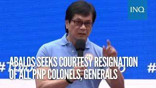 Abalos seeks courtesy resignation of all PNP colonels, generals amid possible drug links