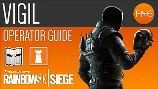 Vigil Operator Guide - Rainbow Six Siege