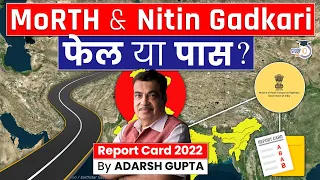 Nitin Gadkari’s Ministry Failed or Passed in 2022? | MoRTH & Nitin Gadkari | UPSC