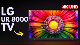 LG UR8000 4K UHD Smart TV (2024) | The Best Budget 4K Ultra HD Smart TV in 2024