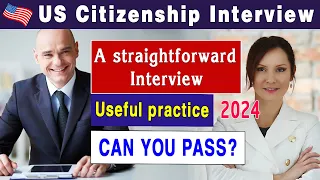 Practice US Citizenship Interview 2024 - Common N400 Questions & Answers 2024 | Can you pass?