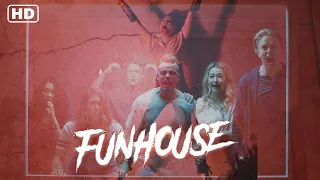 Funhouse (2021) Official Trailer