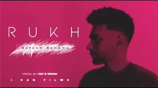 Rukh - Navaan Sandhu | Jay B Singh | New Punjabi Songs 2021 | Latest Punjabi Songs 2021 |