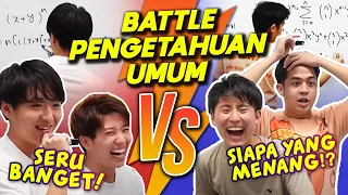 BATTLE PENGETAHUAN UMUM 2 vs 2 WASEDABOYS! SERU PARAH!