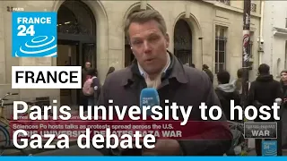 Paris university to host Gaza debate after protests • FRANCE 24 English