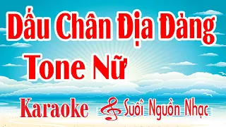 Karaoke Dấu Chân Địa Đàng (Trịnh Công Sơn) /Tone Nữ / Karaoke Suối Nguồn Nhạc