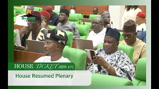 House Ticket (Eps 47) 2022 || House Resumed Plenary