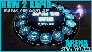 ‼️BRAND NEW‼️🔥EASY AND SOLO🔥HOW 2 RAPID RANK UP AND AP🔥ARENA SPIN WHEEL🔥