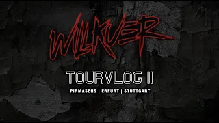 Willkuer - TOURVLOG 2 (Pirmasens - Erfurt - Stuttgart)