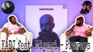 KADI feat. Miyagi - Prayers (Official Audio) |Brothers Reaction!!!!