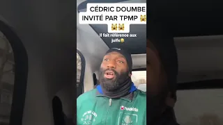 Cedric Doumbe invité par TPMP? (Il parle des juifs)