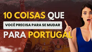 Você precisa saber disso para mudar para portugal!