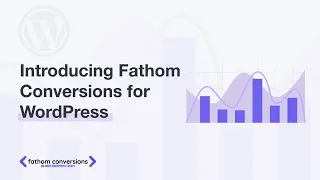 How to Set Up Conversions in Fathom Analytics